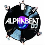 Alphabeat 'DJ (I Could Be Dancing)'