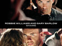 Robbie Williams and Gary Barlow 'Shame'