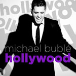Michael Buble, Hollywood cover