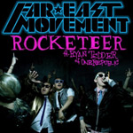 Far East Movement - 'Rocketeer' ft. Ryan Tedder
