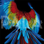 Friendly Fires: 'Pala'