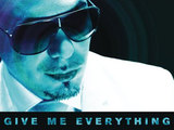 Pitbull: 'Give Me Everything' ft. Ne-Yo, Afrojack and Nayer