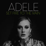 Adele: 'Set Fire to the Rain'