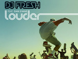 DJ Fresh 'Louder'