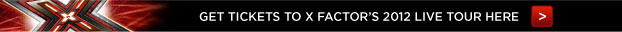 Get tickets to X Factor's 2012 live tour