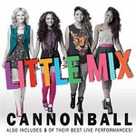 Little Mix: 'Cannonball'