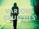 Various Cruelties