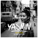 Yasmin feat. Shy FX & Ms Dynamite: 'Light Up The World'
