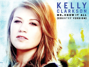 Kelly Clarkson: 'Mr. Know It All' (Country Version)