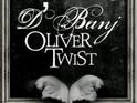 D'Banj: 'Oliver Twist'