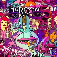 Maroon 5: 'Overexposed'