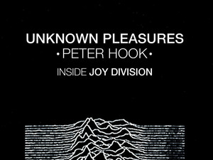 Peter Hook's Joy Division memoir Unknown Pleasures