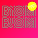 Sam and the Womp 'Bom Bom' single artwork.