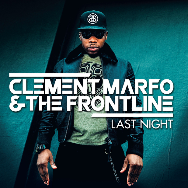 Clement Marfo & The Frontline: 'Last Night'